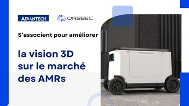 Advantech s’associe à Orbbec pour améliorer la vision 3D sur le marché des robots mobiles autonomes (AMR)